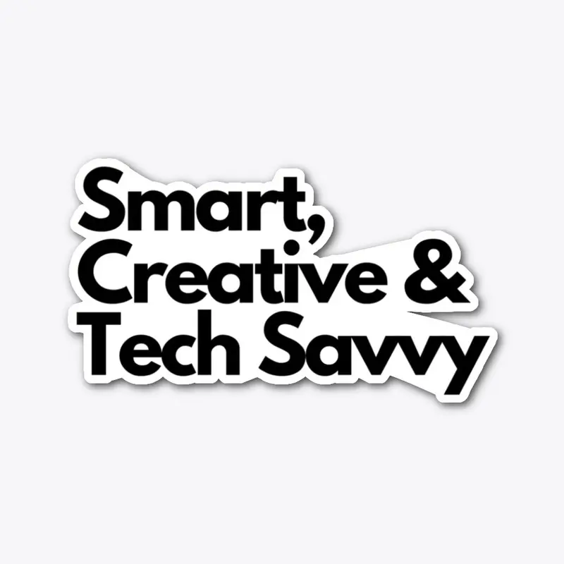 Smart Creative & Tech Savvy