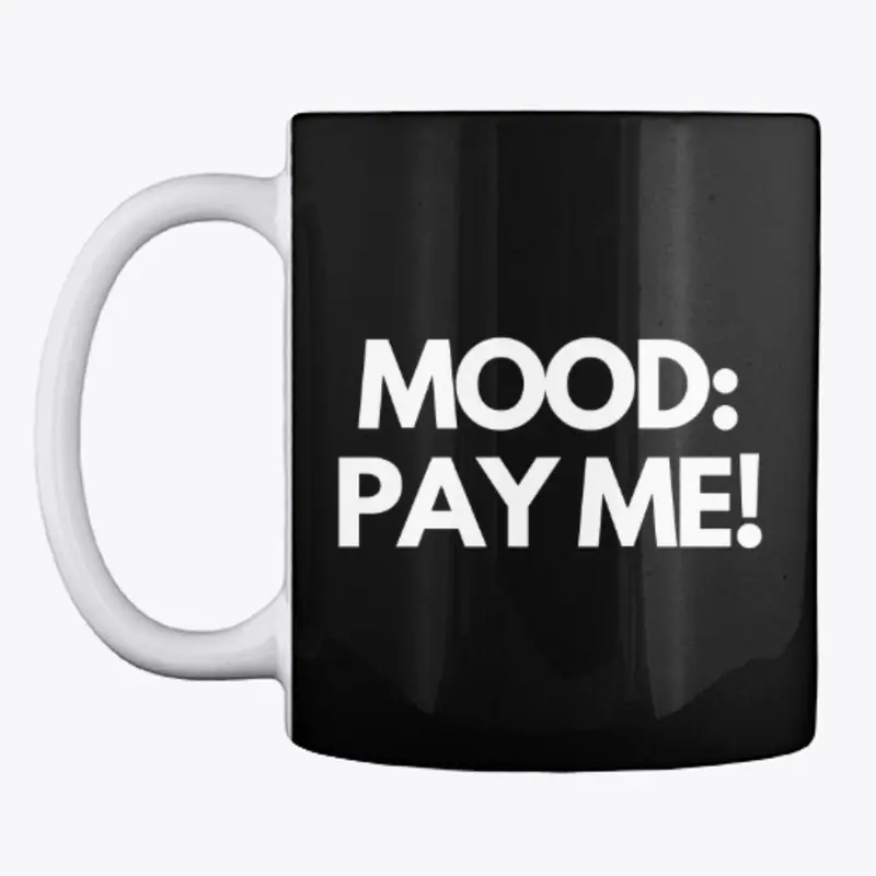 Mood - Pay Me