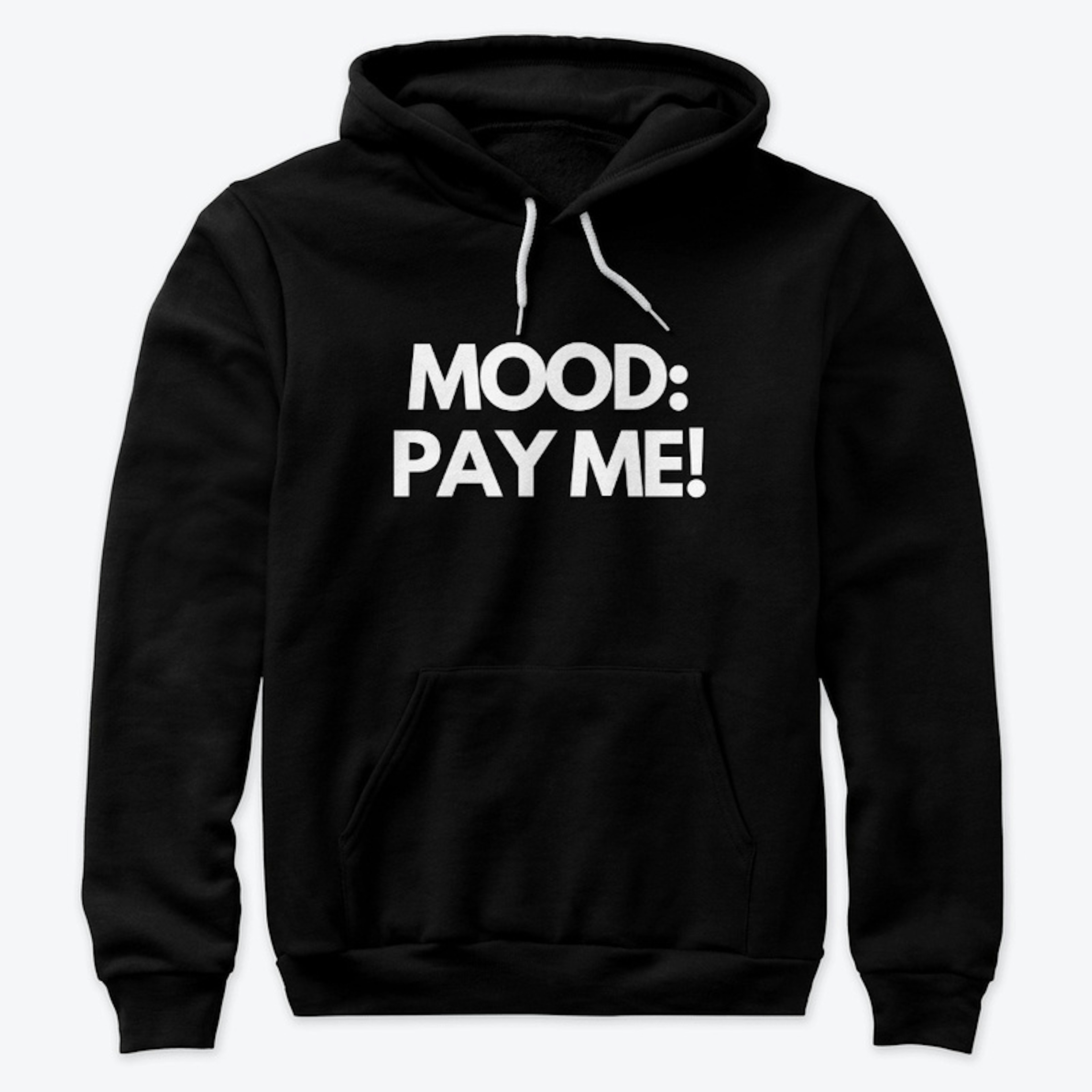 Mood - Pay Me