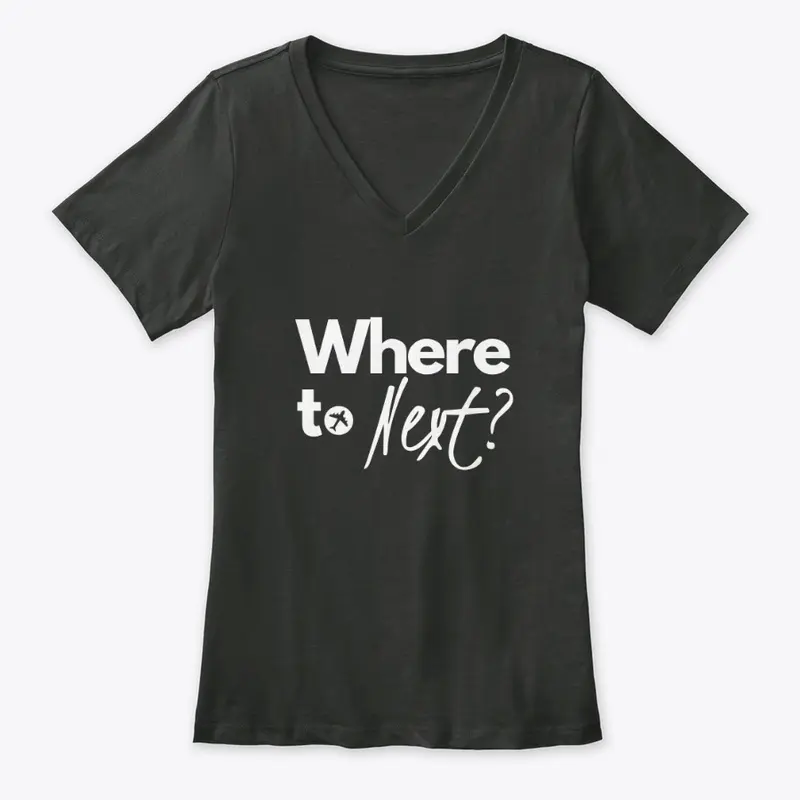 Where To Next Tee