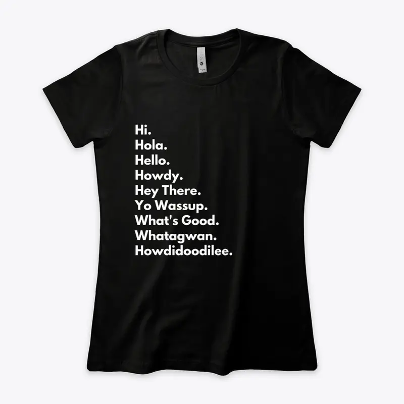 Hi-Bye Tee