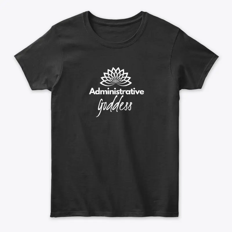 Administrative Goddess Tee