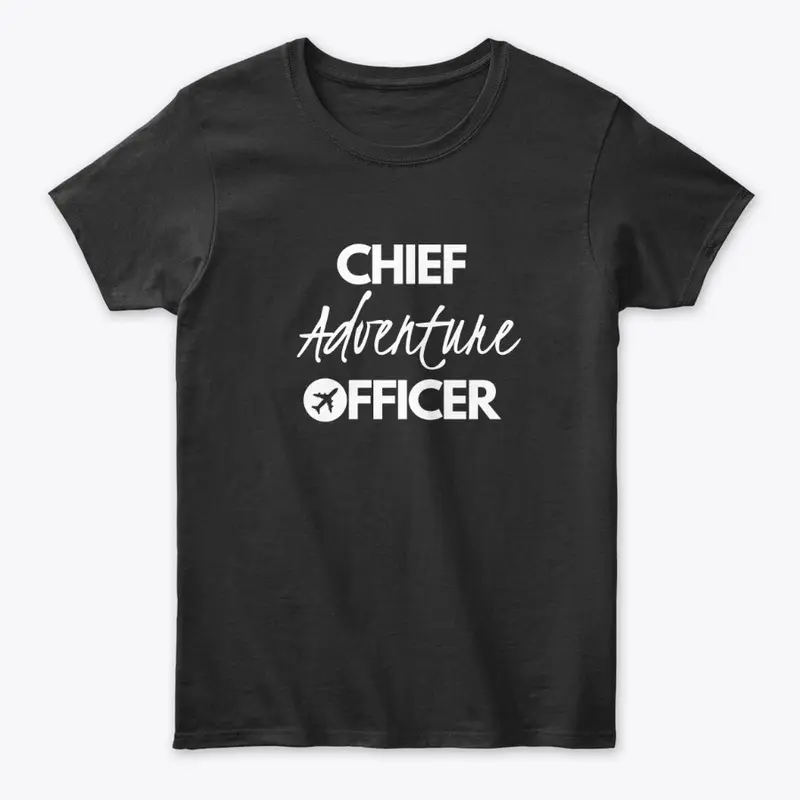 Chief Adventure Officer Tee