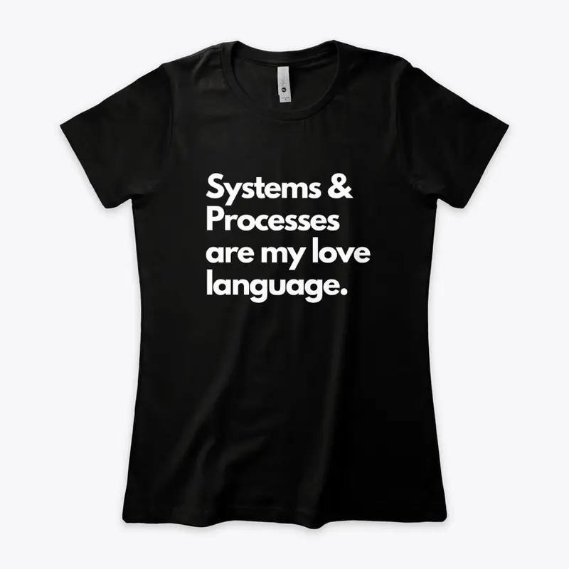 Systems & Processes Tee